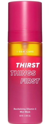 I Dew Care Thirst Things First