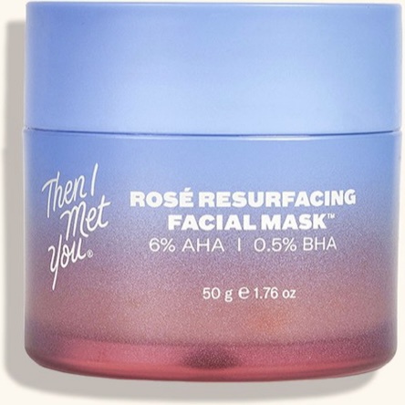 Then I Met You Rosé Resurfacing Facial Mask