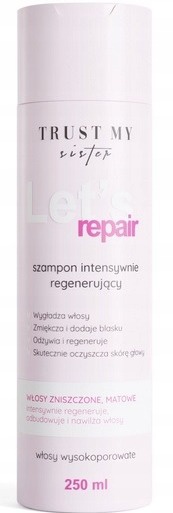 Trust my sister Let's Repair Shampoo