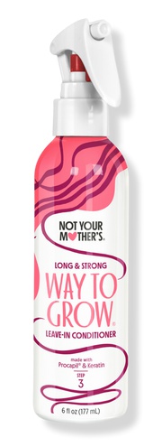 not your mother's Way To Grow Leave In